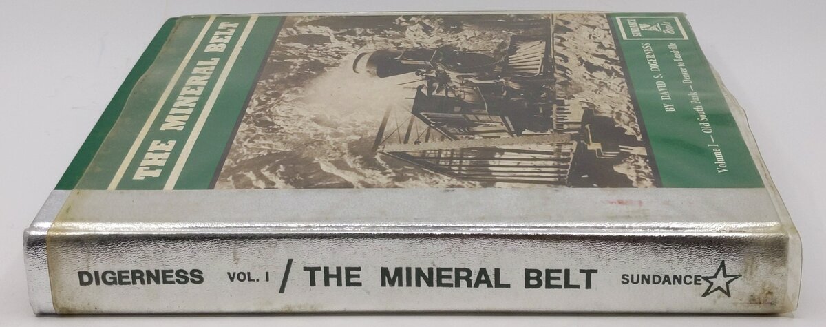The Mineral Belt, Vol. 1 Hardcover Book By David S. Digerness EX