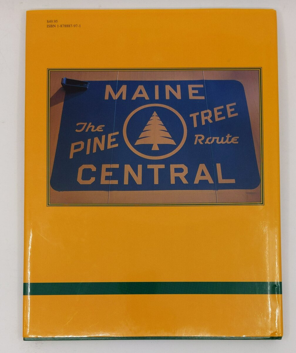 Maine Central in Color Hardcover Book By Jeremy F. Plant, George F. Melvin LN
