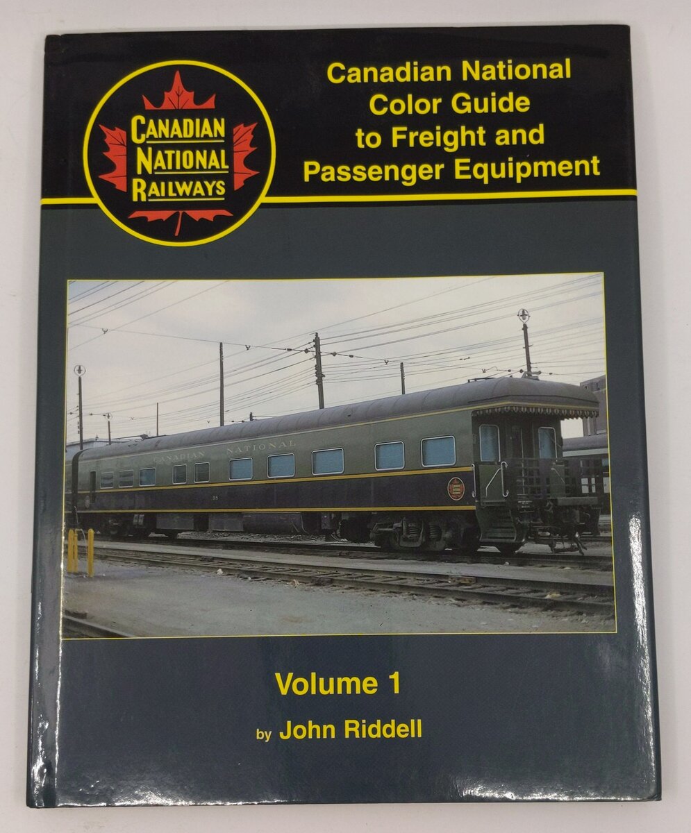 Canadian National Color Guide to Freight and Passenger Equipment Vol 1 Hardcover LN