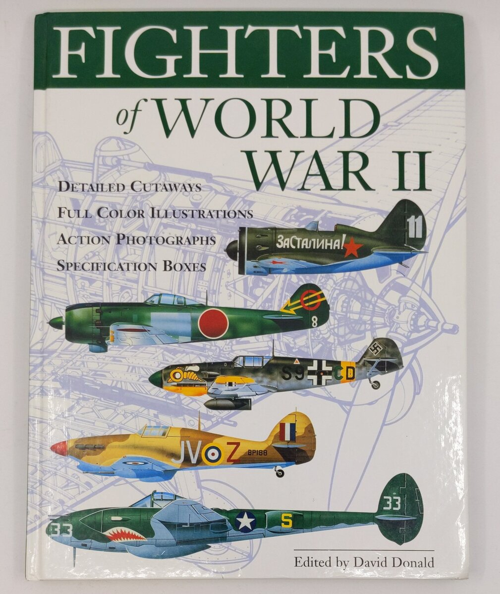 Fighters of World War II Hardcover Book By David Donald VG