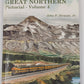 Great Northern Pictorial, Vol. 4Hardcover Book By Jr. Strauss, John F. LN