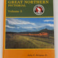 Great Northern Pictorial, Vol. 3 Hardcover Book By Joseph W. Shine LN