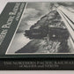 The Northern Pacific Railway of McGee and Nixon Hardcover Book By Richard Green EX