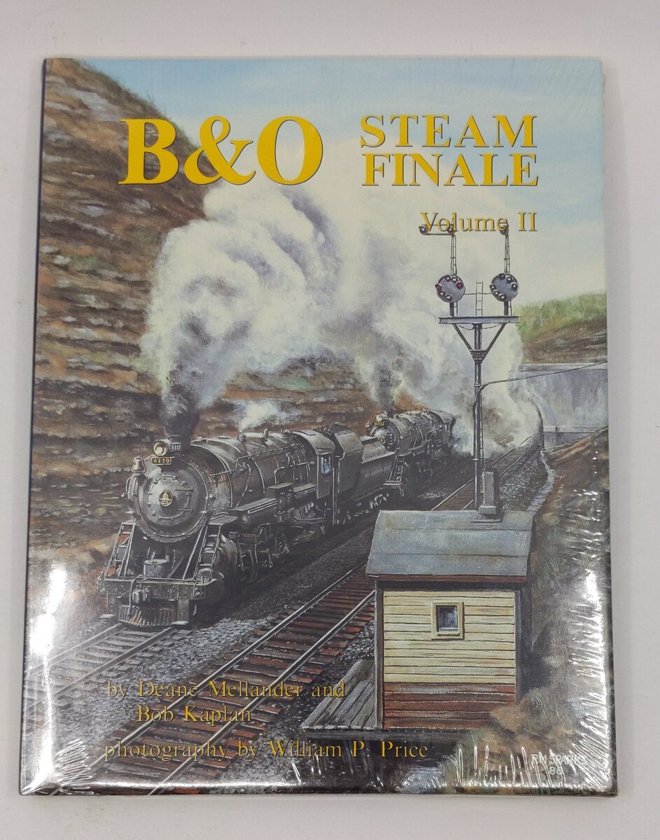 B & O Steam Finale, Volume 2 Hardcover Book By Deane Mellander, Bob Kaplan MT