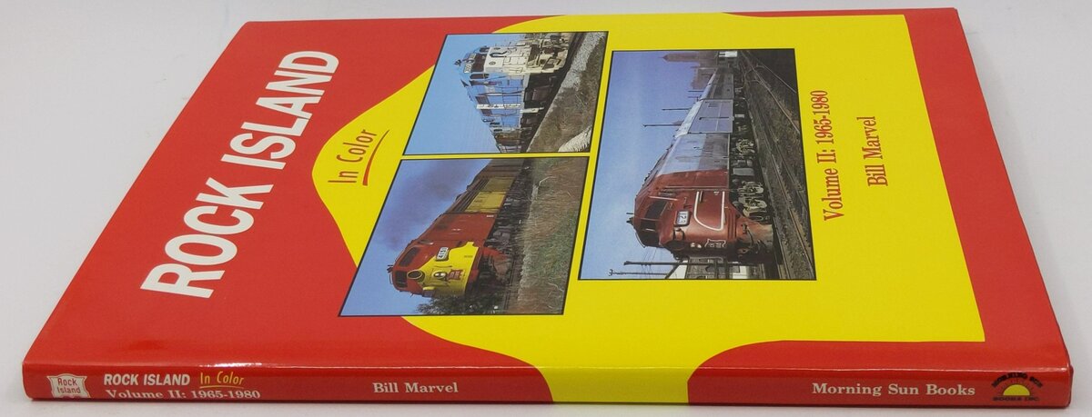 Rock Island in Color, Vol. 2: 1965-1980 Hardcover Book By Bill Marvel LN