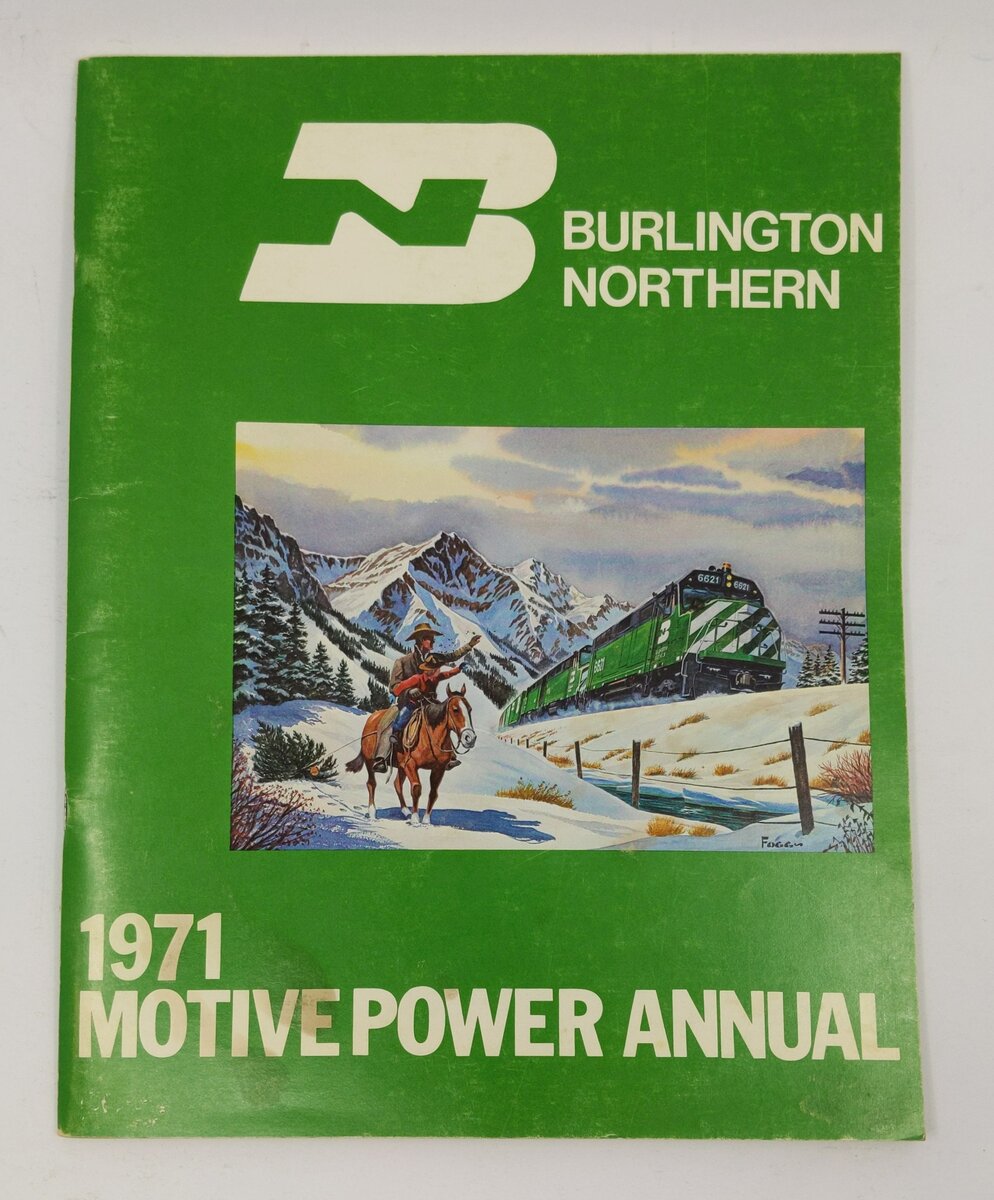 Burlington Northern 1971 Motive Power Annual Paperback Book By F. Hol Wagner VG