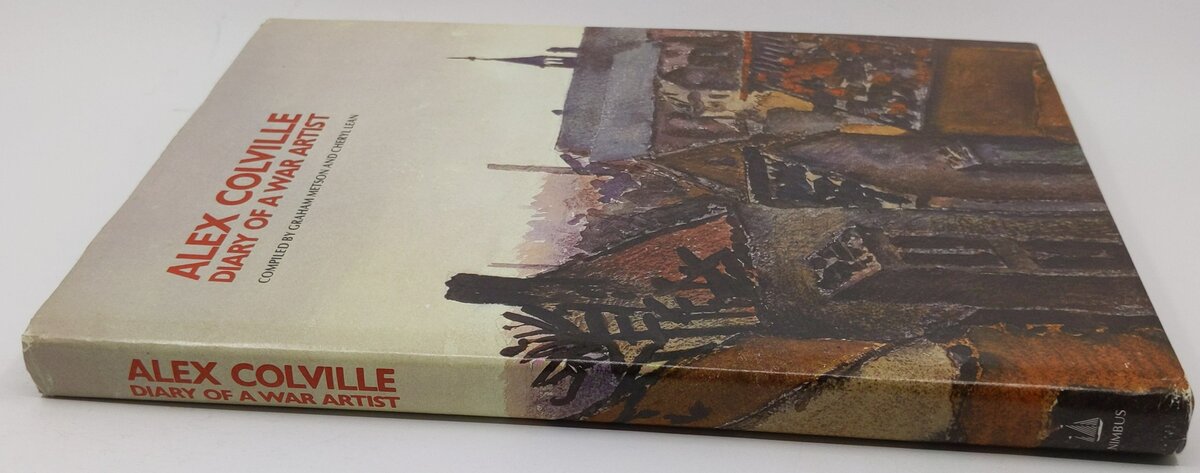 Alex Colville, diary of a war artist Hardcover Book By Graham Metson & Cheryl L. VG