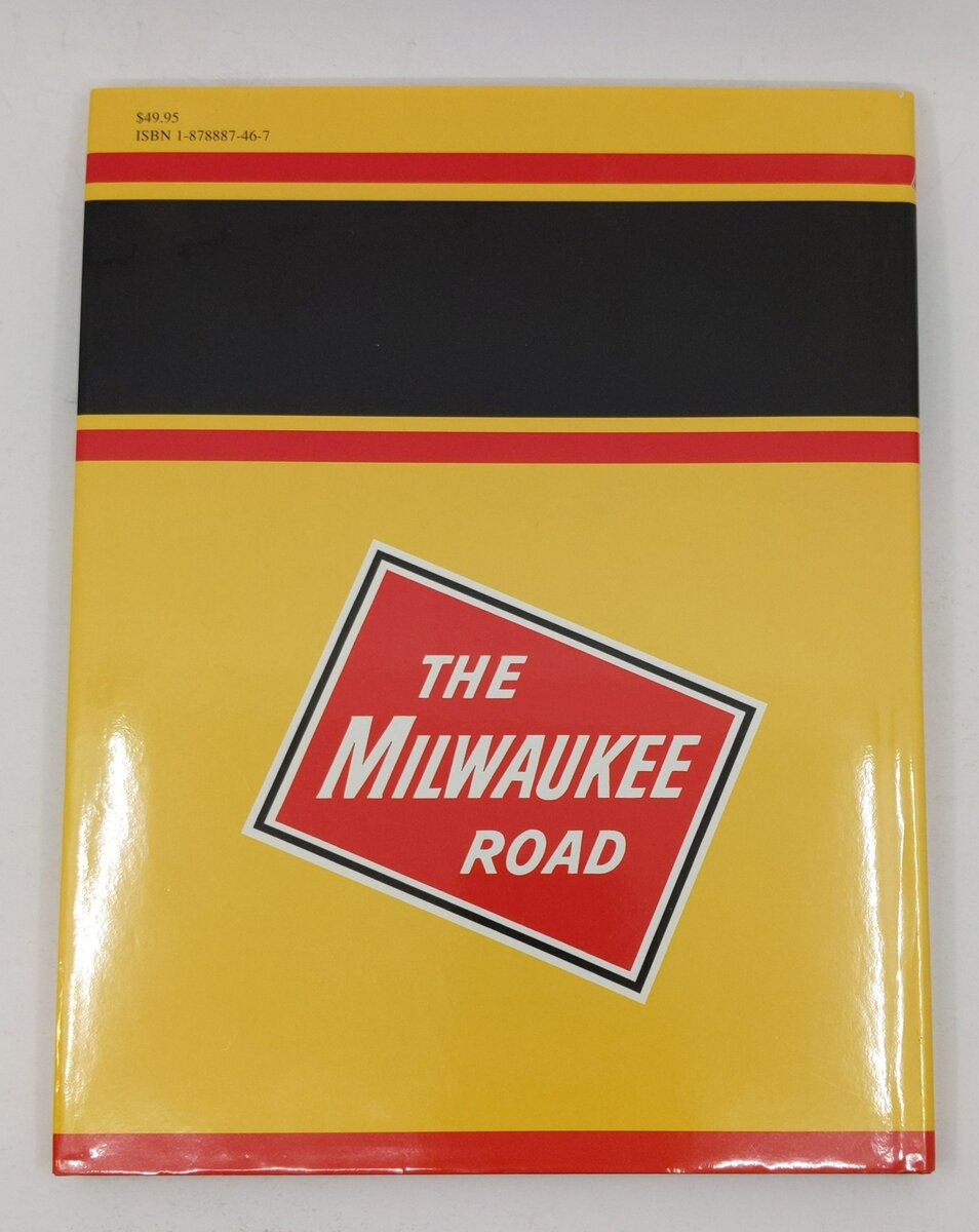 The Milwaukee Road in Color, Vol. 1 Hardcover Book By William A. Raia VG