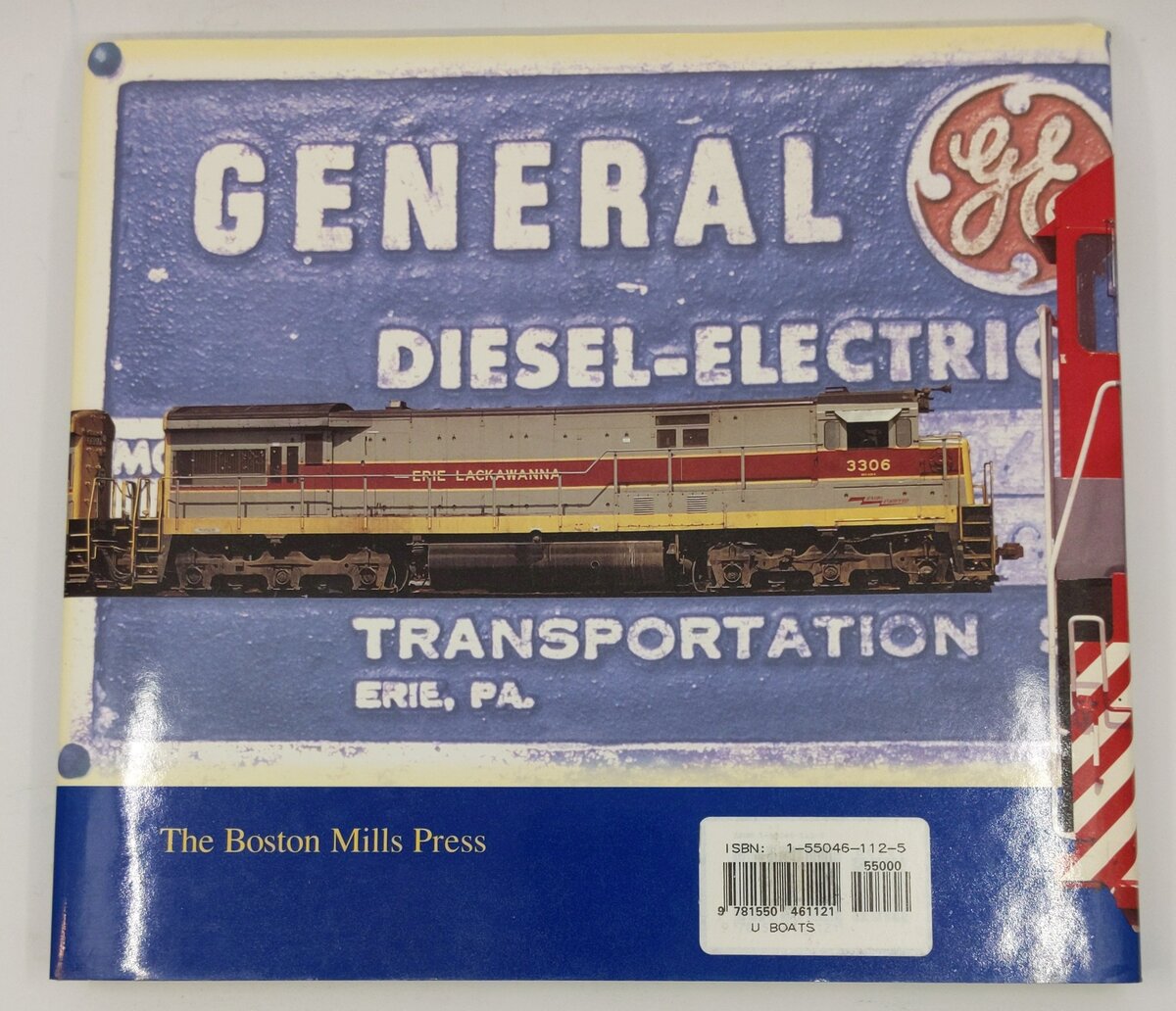 U-Boats: General Electric's Diesel Locomotives Hardcover Book By Greg McDonnell EX