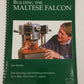 Building the Maltese Falcon Spiral Bound Book By Shelley Jim EX