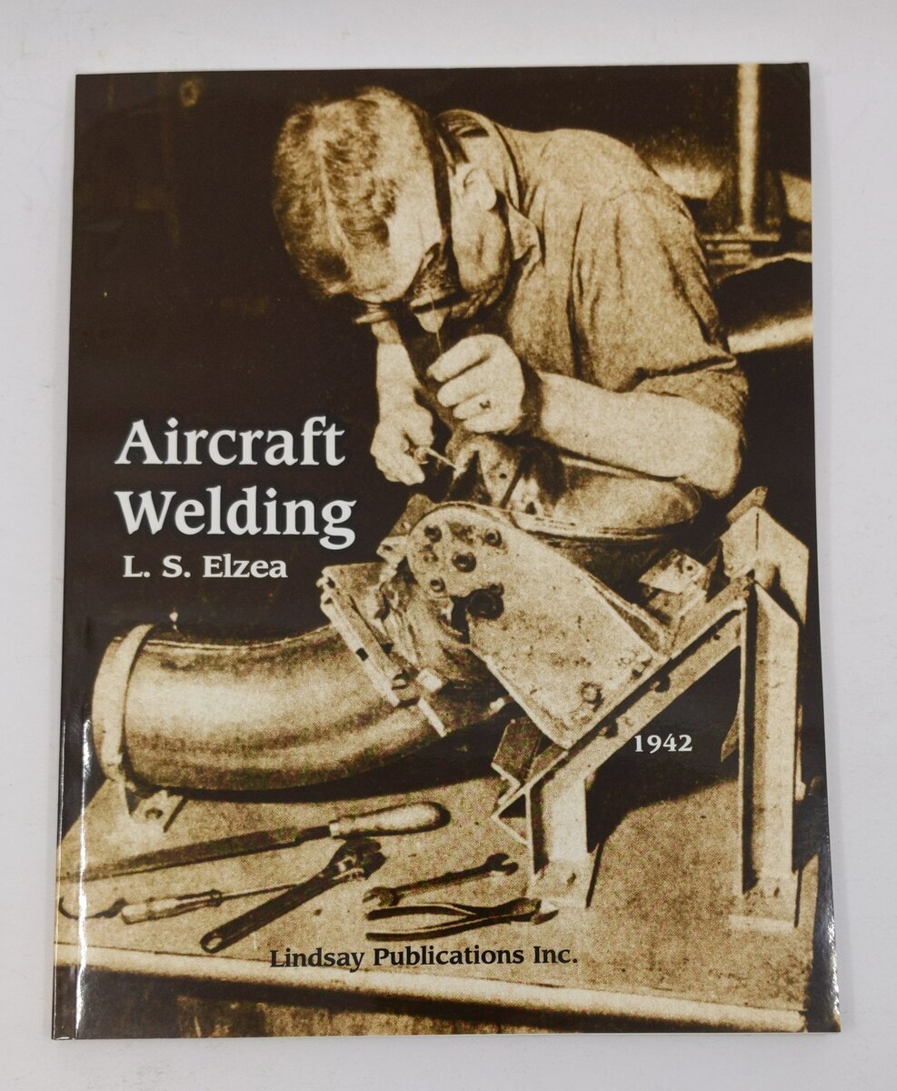 Aircraft Welding Paperback Book By L. S. Elzea LN