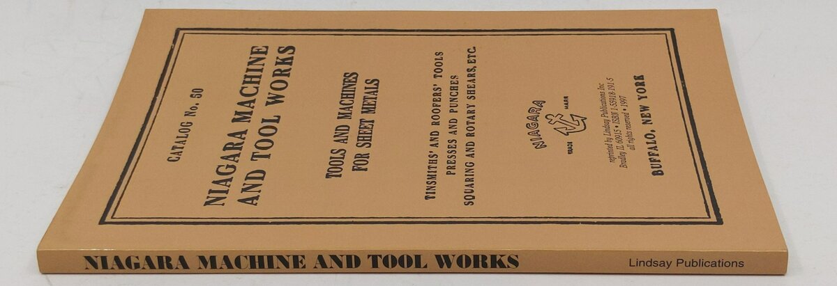 Niagra Machine and Tool Works Tools and Machines for Sheet Metals Paperback Book LN
