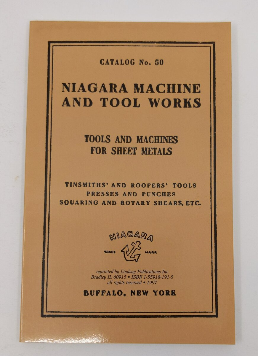 Niagra Machine and Tool Works Tools and Machines for Sheet Metals Paperback Book LN