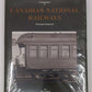 A Companion to Canadian National Railways Hardcover Book By Gay Lepkey MT