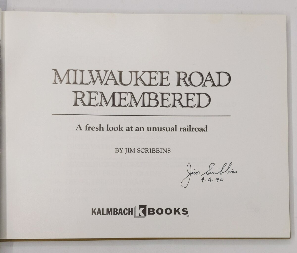 Milwaukee Road Remembered Hardcover Book By Jim Scribbins EX