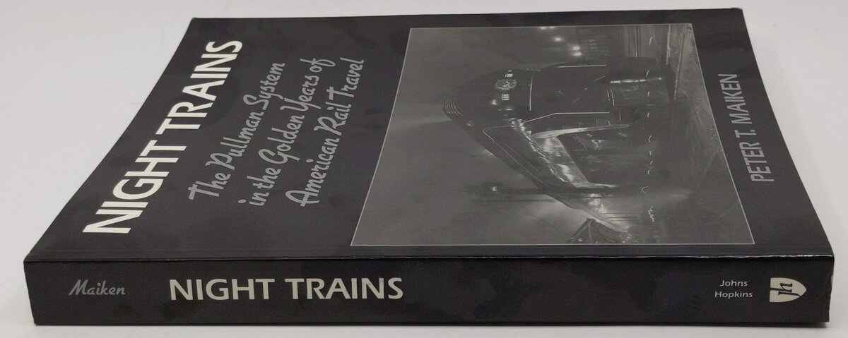 Night Trains Paperback Book By Peter T. Maiken EX