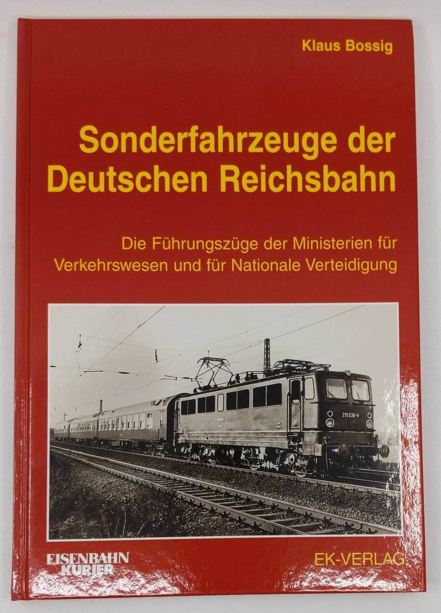 Sonderfahrzeuge der Deutschen Reichsbahn Hardcover Book By Klaus Bossig LN