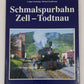 Schmalspurbahn Zell - Todtnau Hardcover Book By Ludger Kenning, Michael Kopfmann LN