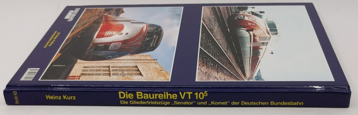 Die Baureihe VT 10.5 Hardcover Book By Heinz Kurz LN