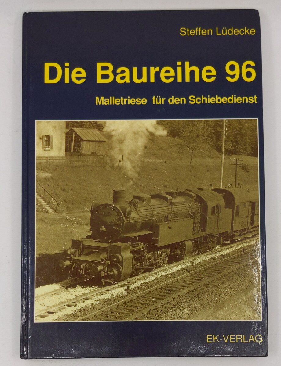 Die Baureihe 96 Hardcover Book By Steffen Ludecke LN