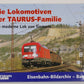 Die Lokomotiven der TAURUS-Familie Hardcover Book By Georg Wagner LN