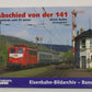 Abschied von der 141 Hardcover Book By Ulrich Rothe LN