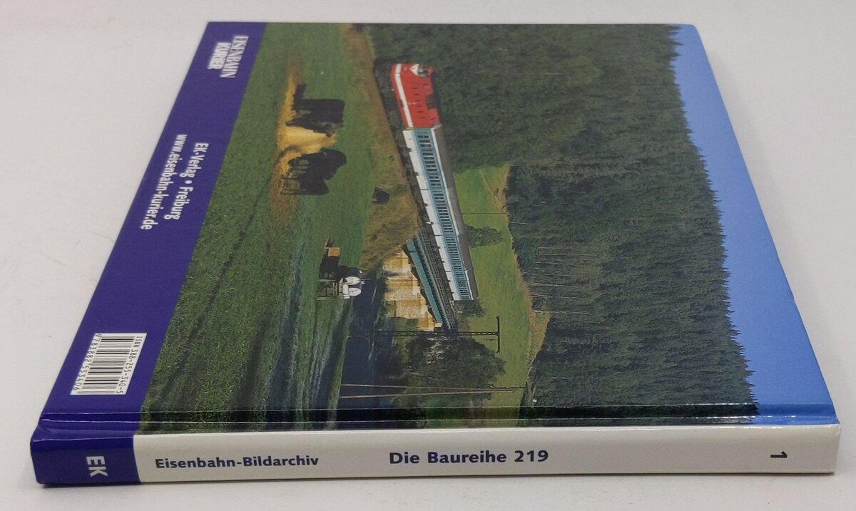 Die Baureihe 219. Hardcover Book By Heinrich Bauregger LN