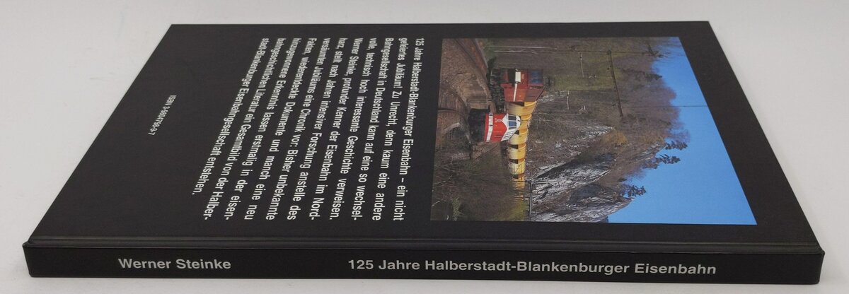 125 Jahre Halberstadt - Blankenburger Eisenbahn Hardcover Book By Werner Steinke EX