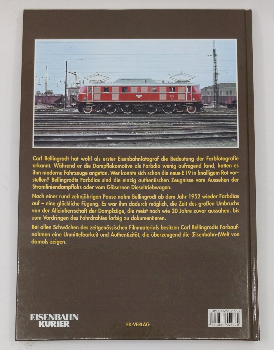 Eisenbahnraritäten in Farbe Hardcover Book By Carl Bellingrodt EX