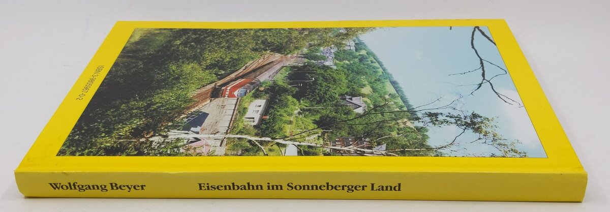 Eisenbahn im Sonneberger Land Hardcover Book By Wolfgang Beyer EX