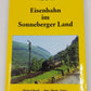 Eisenbahn im Sonneberger Land Hardcover Book By Wolfgang Beyer EX