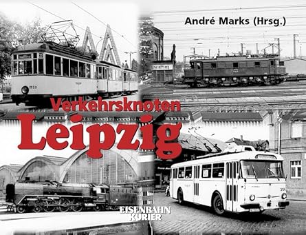 Verkehrsknoten Leipzig Hardcover Book By Andre Marks LN