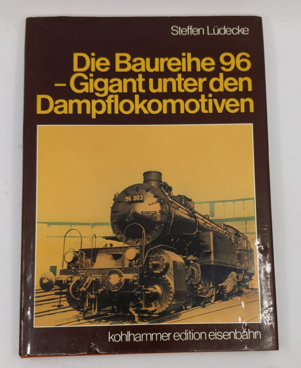 Die Baureihe 96 Hardcover Book By Steffen Lüdecke VG