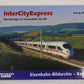 InterCityExpress Hardcover Book By Georg Wagner LN