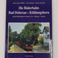 Die Bäderbahn Bad Doberan - Kühlungsborn Hardcover Book Jan Methling, Ludger K. LN