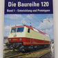 Die Baureihe 120. Band 01 Hardcover Book By Karl Gerhard Baur LN