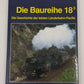 Die Baureihe 18.3 Hardcover Book By Steffen Lüdecke LN