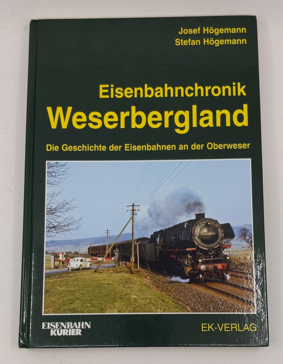 Eisenbahnchronik Weserbergland Hardcover Book By Josef Högemann, Stefan Högemann LN