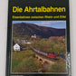 Die Ahrtalbahnen Hardcover Book By Klaus Kemp LN