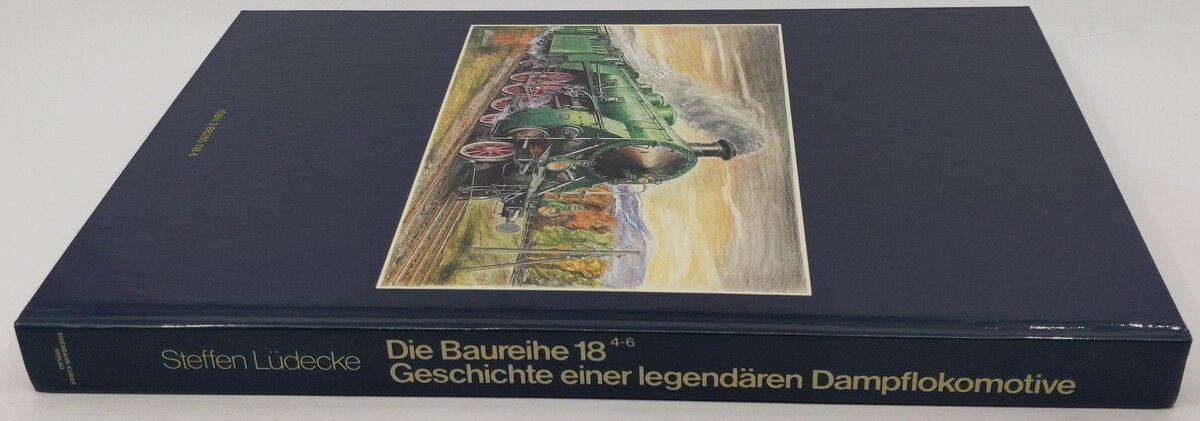 Die Baureihe 18.4-6 Hardcover Book By Steffen Lüdecke LN