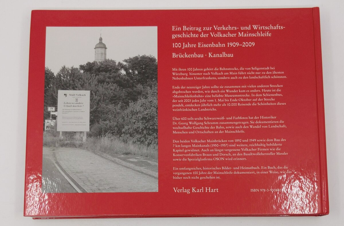 Die Mainschleife und ihre Eisenbahn Hardcover Book By Wolfgang G Schramm LN