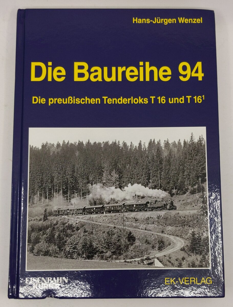 Die Baureihe 94 Hardcover Book By Hansjürgen Wenzel EX