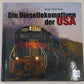Die Diesellokomotiven der USA Hardcover Book By Brian Solomon LN