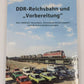DDR-Reichsbahn und 'Vorbereitung' Hardcover Book By Peter Bley LN
