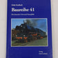 Baureihe 41 Hardcover Book By Dirk Endisch LN