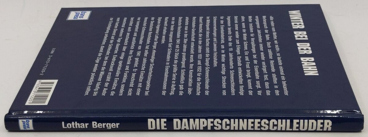 Die Dampf-Schneeschleuder der Bauart Henschel und ihr Einsatz Hardcover Book LN