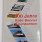 100 Jahre Köln-Bonner Eisenbahnen 1895-1995. Hardcover Book LN