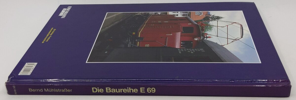 Die Baureihe E 69 Hardcover Book By Bernd Mühlstraáer VG