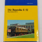 Die Baureihe E 52 Hardcover Book By Frank Lüdecke EX