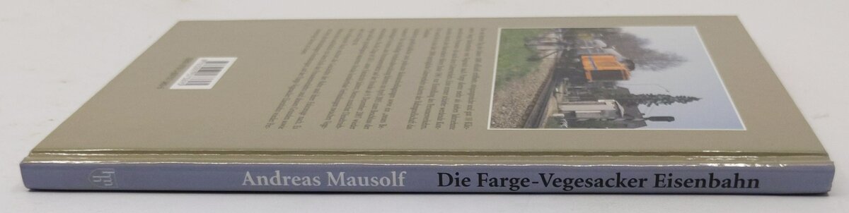 Die Farge-Vegesacker Eisenbahn Hardcover Book By Andreas Mausolf LN